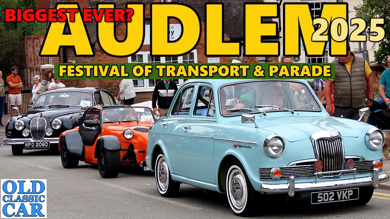 AUDLEM Festival Of Transport 2025 (inc classic car parade)