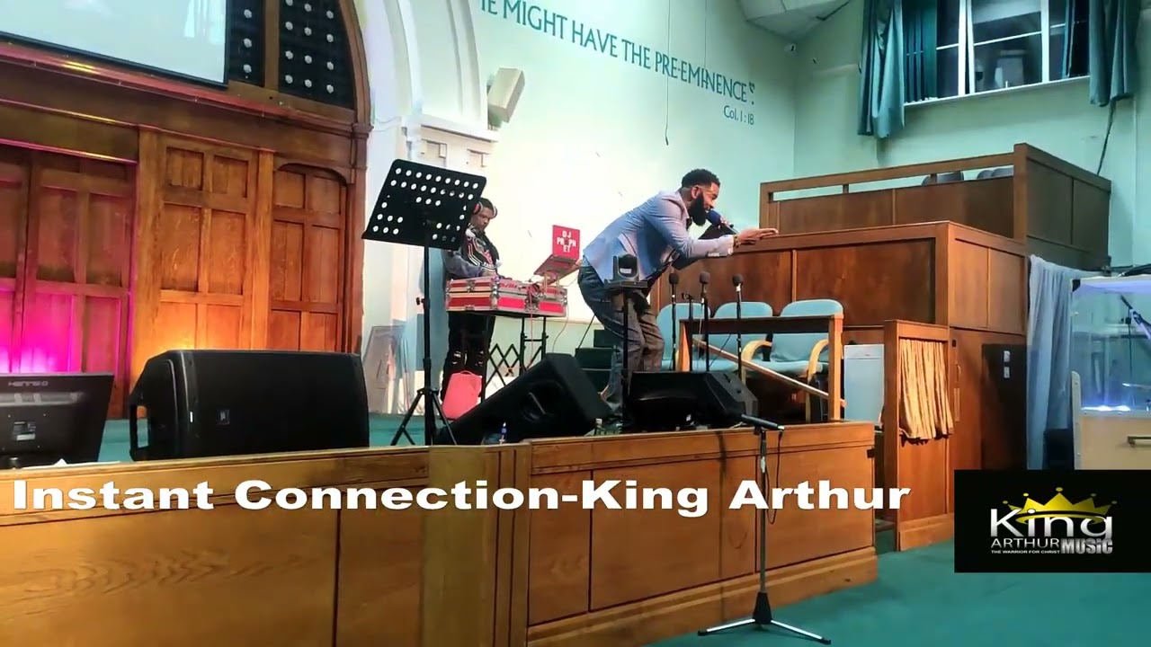 Instant Connection- King Arthur