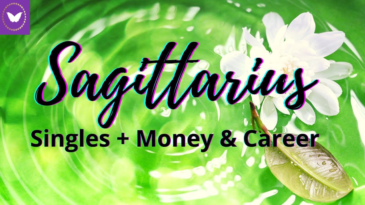 Sagittarius Singles 💖 Finances & Career l Movement in a new direction! Tarot Reading 2021