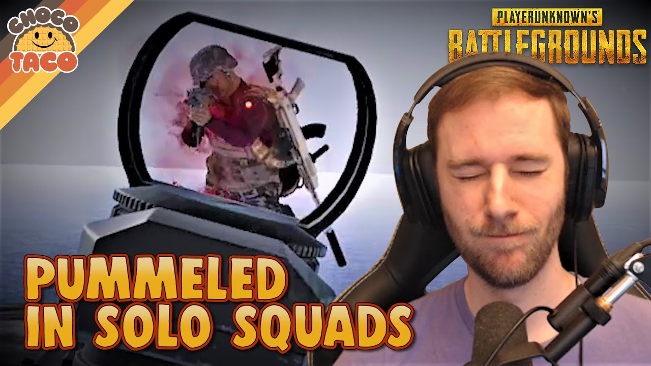 chocoTaco's Getting Pummeled in Solo Squads - PUBG Gameplay