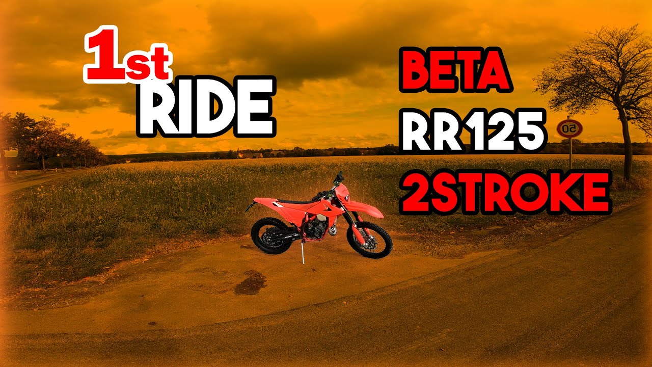 Erstes mal 2 Stroke - Erste Fahrt Beta RR 125 2T