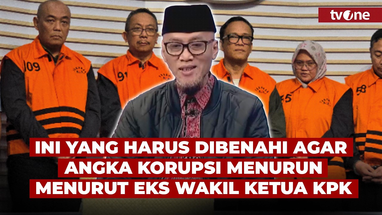 Eks Wakil Ketua KPK Bongkar Praktek Korupsi yang Kerap Terjadi di Indonesia | tvOne