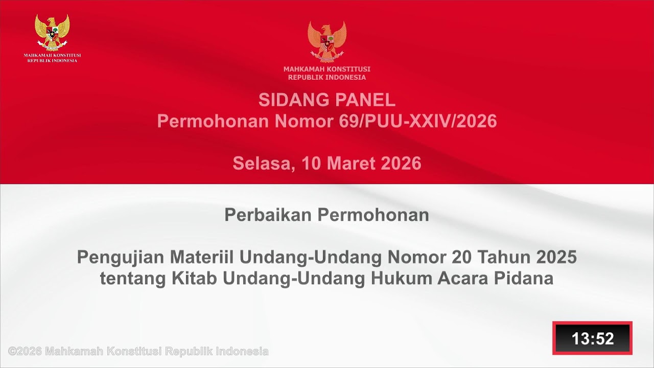 Sidang Perkara Nomor 69/PUU-XXIV/2026. Selasa, 10 Maret 2026.