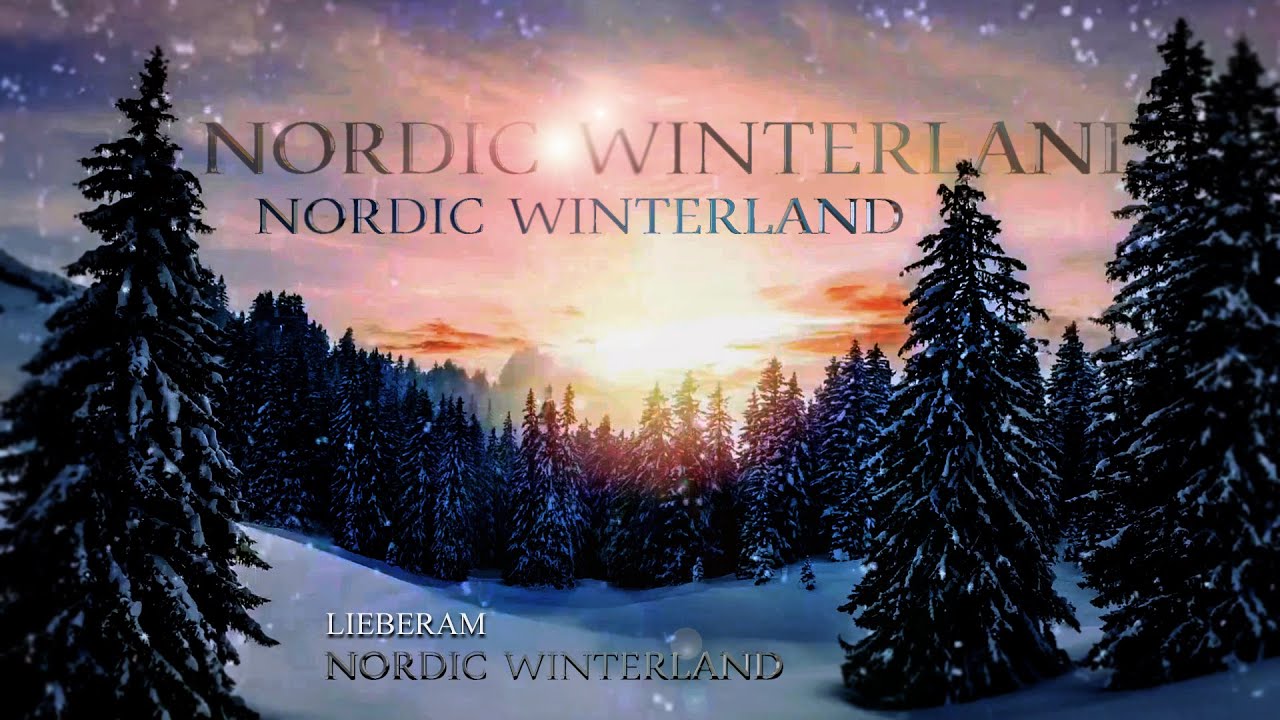 LIEBERAM   -  NORDIC WINTERLAND