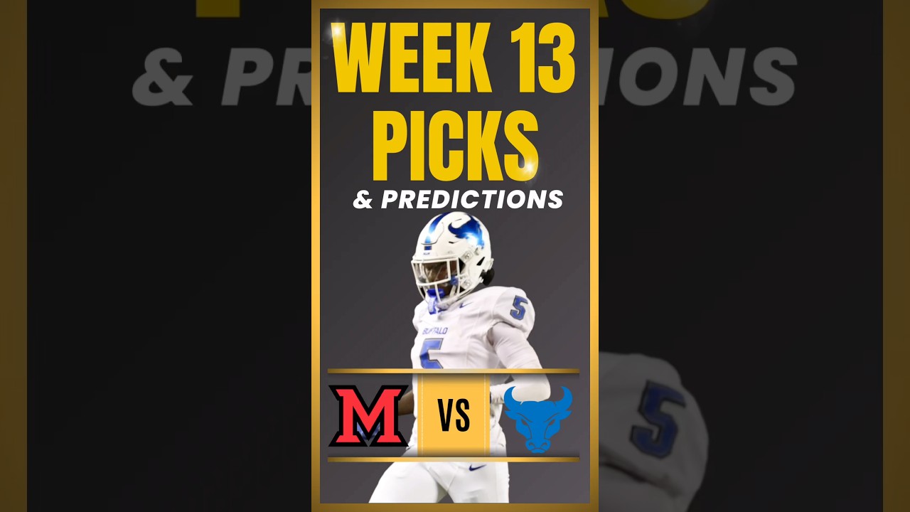 College Football Picks | Miami vs Buffalo | Week 13 