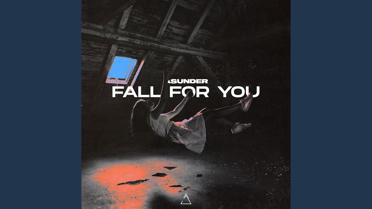 FALL FOR YOU
