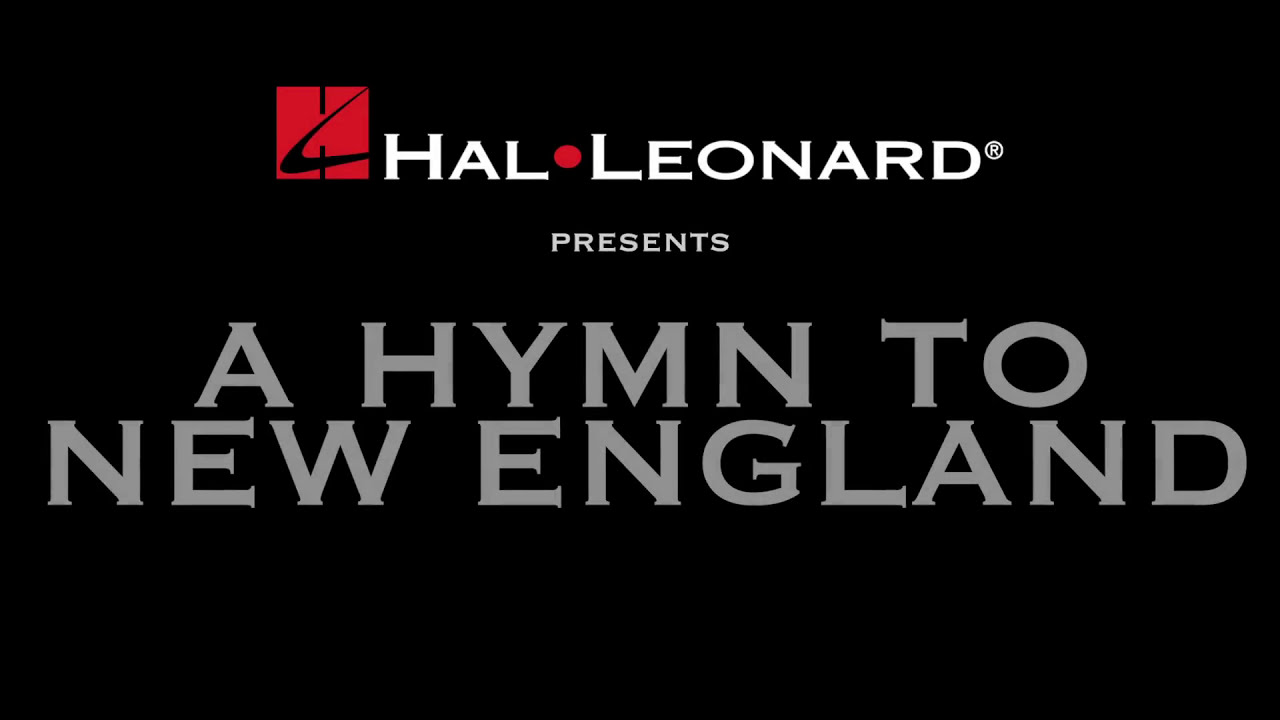 A Hymn to New England &ndash; John Williams, transcr. by Stephen Bulla
