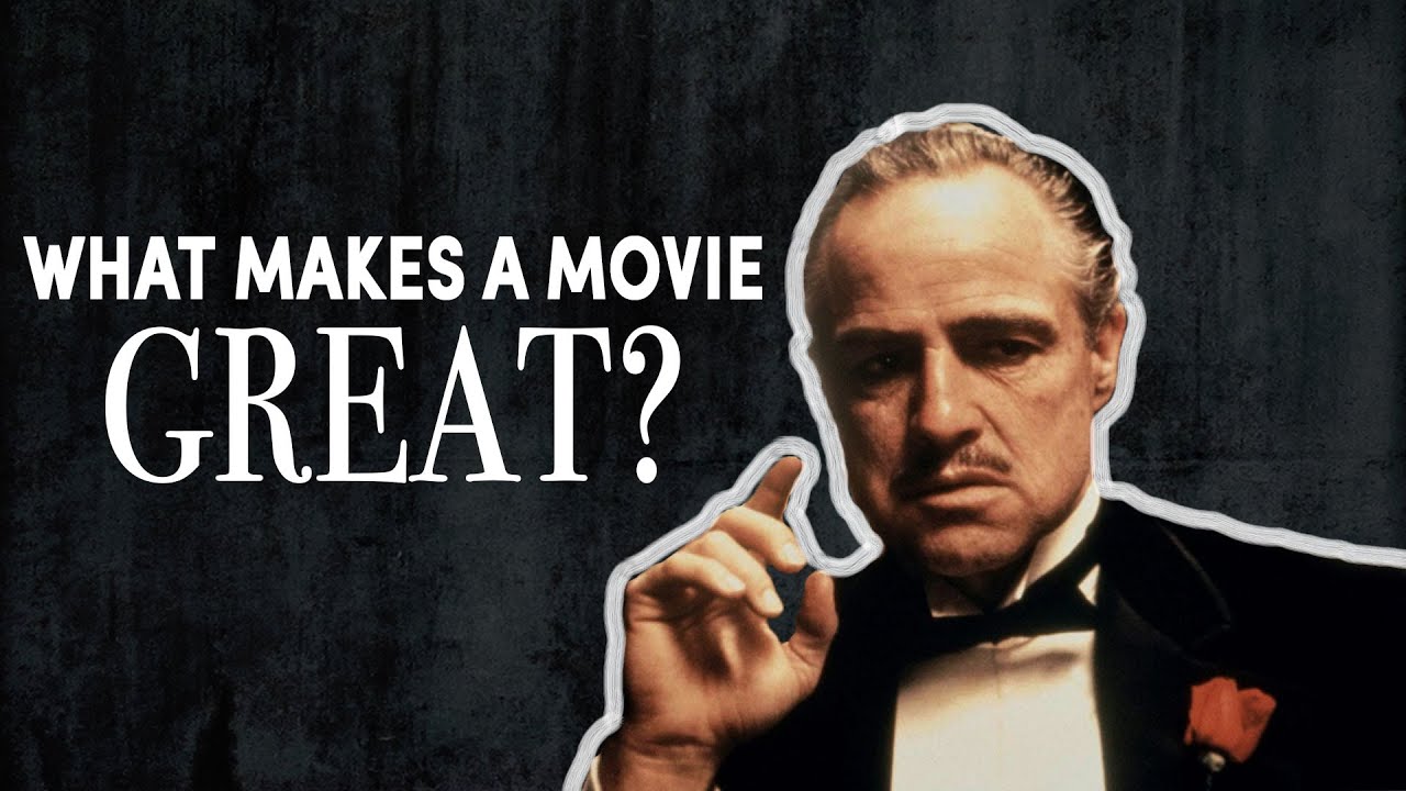 What Makes A Movie Great?