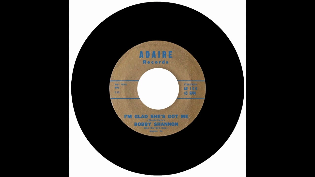 BOBBY SHANNON - I'M GLAD SHE'S GOT ME