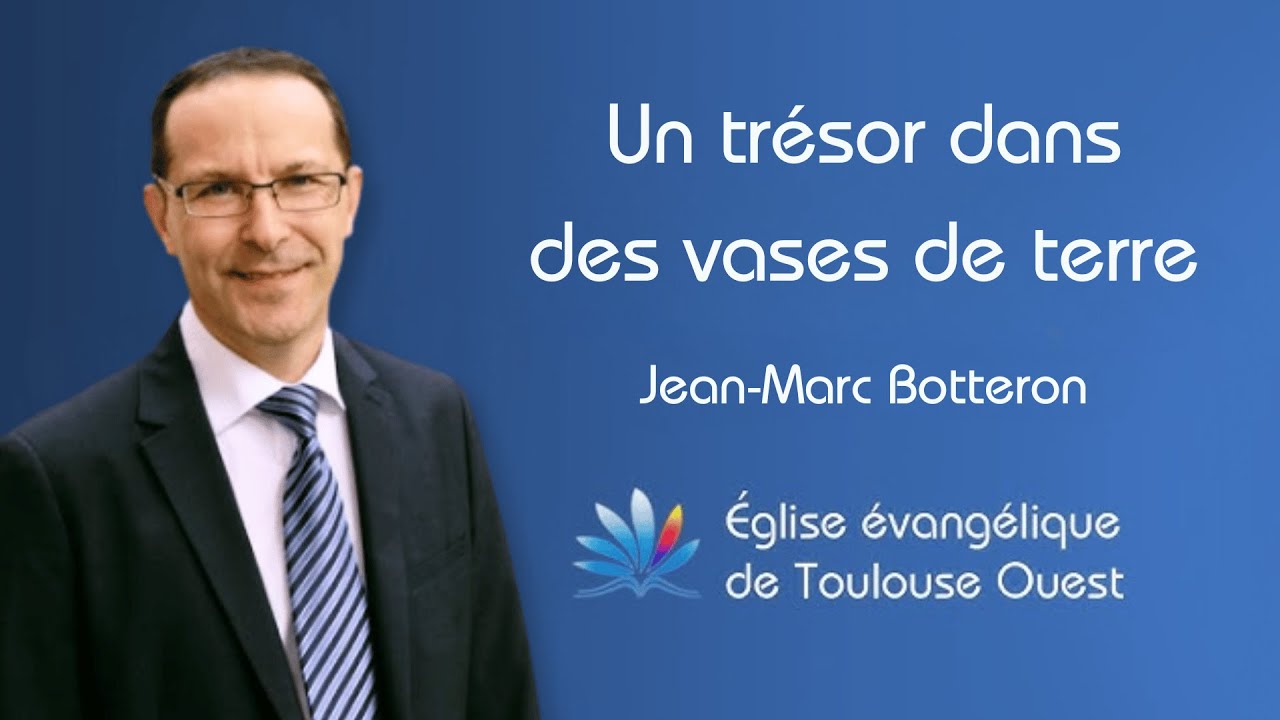 Un trésor dans des vases de terre - Jean-Marc Botteron - Dim. 05.10.2025