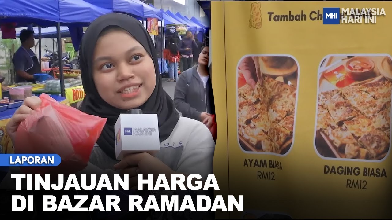Laporan: Tinjauan Harga Di Bazar Ramadan | MHI (29 Mac 2023)