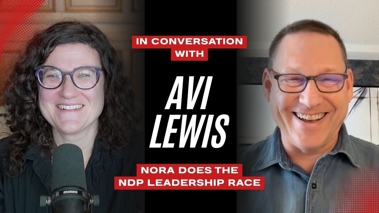 Avi Lewis on Sandy and Nora