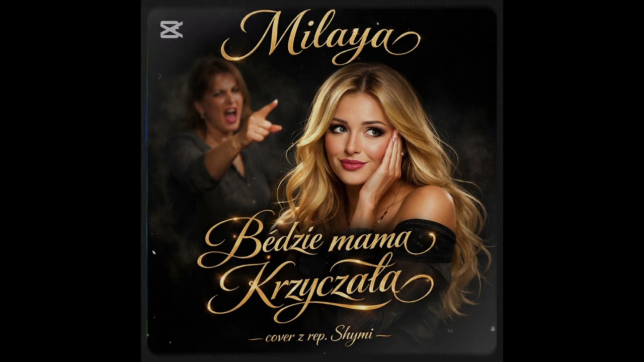 ▫️ Milaya - Będzie mama krzyczała 2026▫️ cover z rep. Shymi▫️
