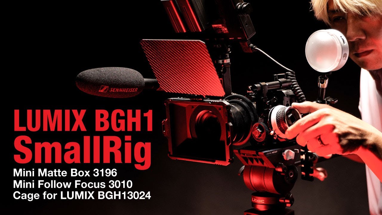 【前編】LUMIX BGH1をカッコよくしたいんじゃ！SmallRig製品イロイロ付けてみた！