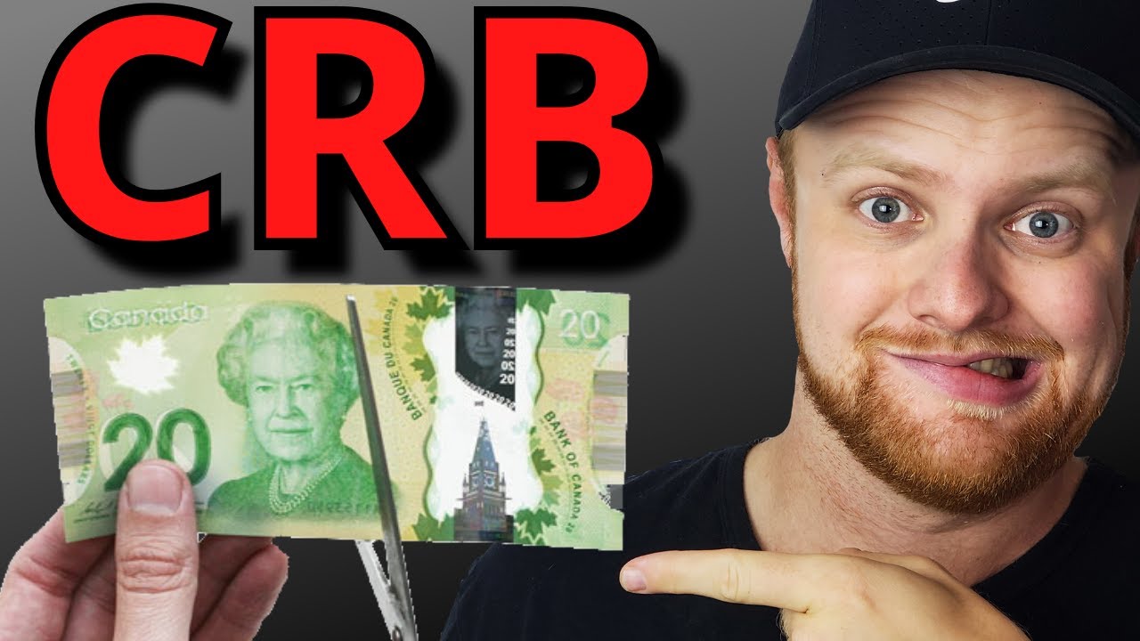 50% LESS Income to Get CRB (Replacing CERB) | Do I Qualify?