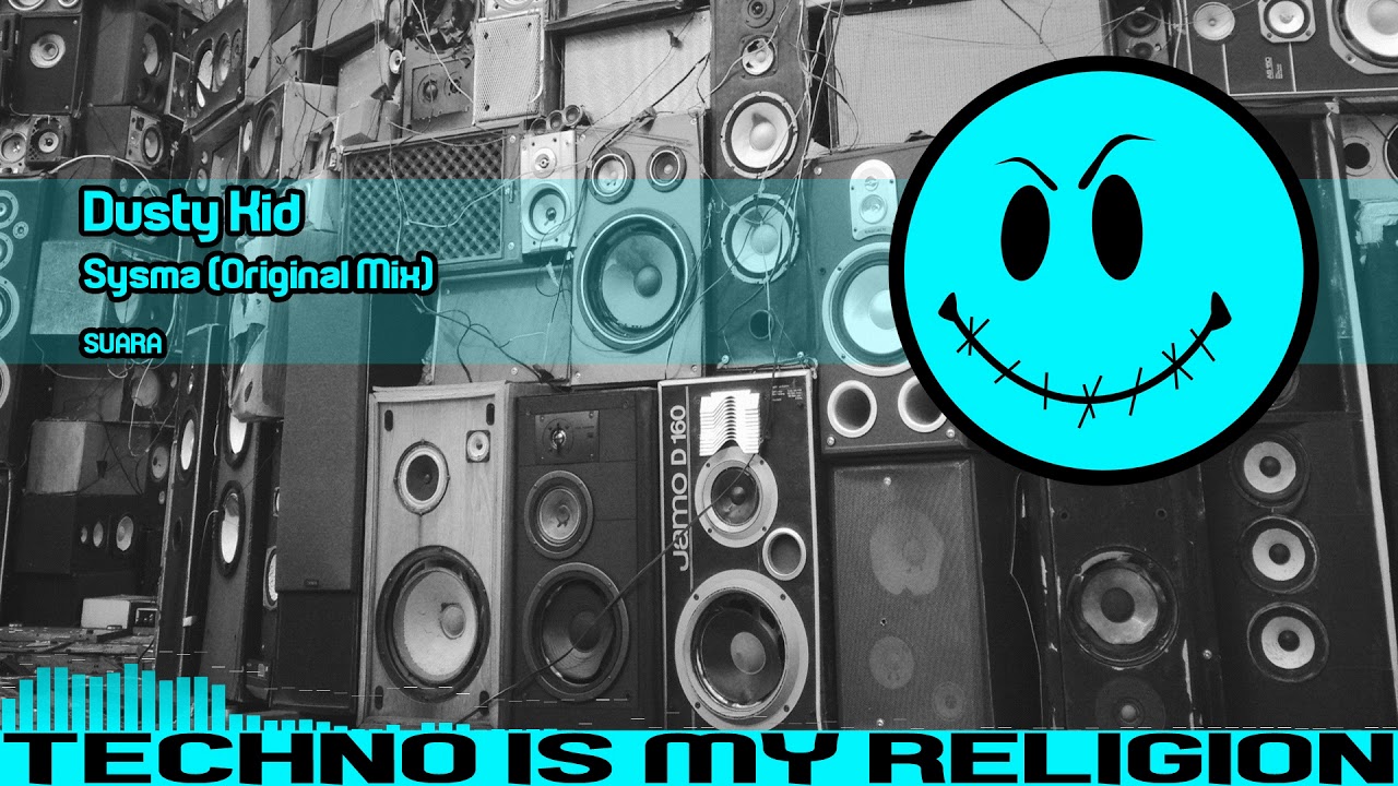 Dusty Kid - Sysma (Original Mix)