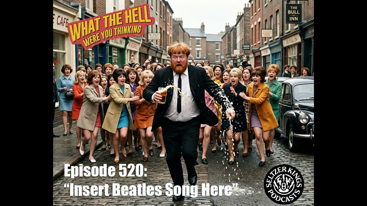 Episode 520: Insert Beatles Song Here