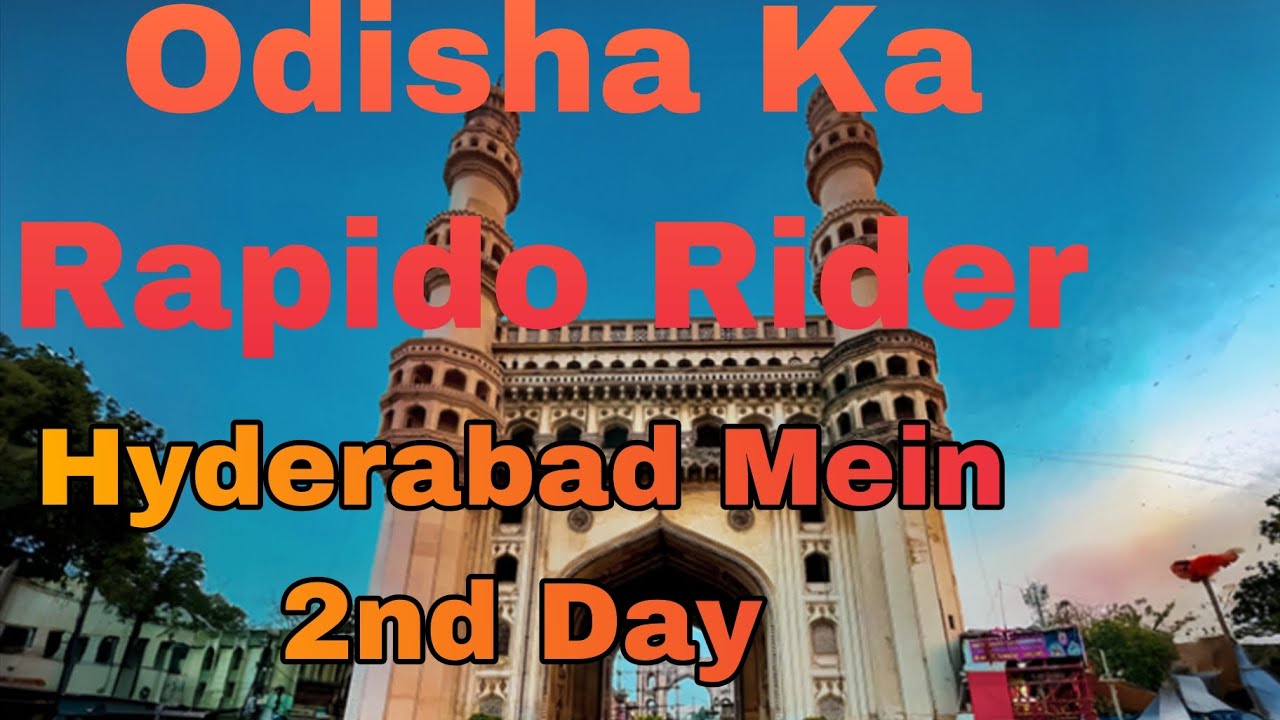 Hyderabad Mein Odisha Rider Vlog 