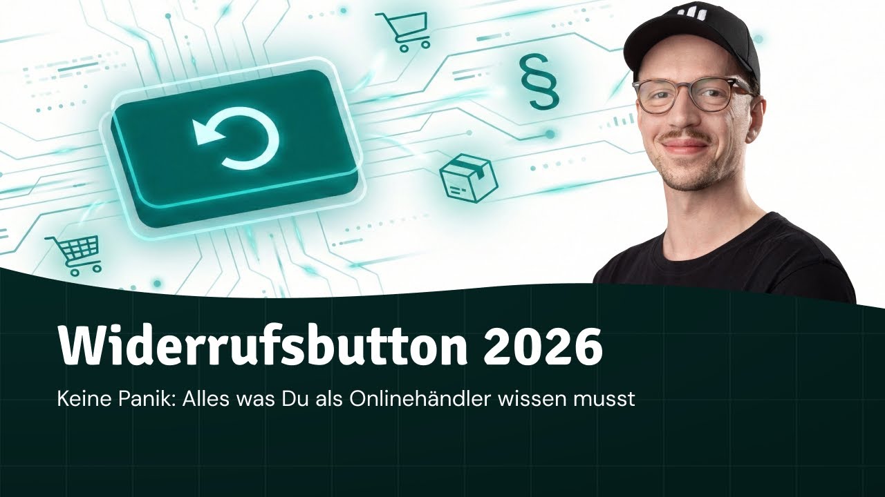 Widerrufsbutton 2026: So bereitest Du Deinen Shop auf das neue Gesetz vor