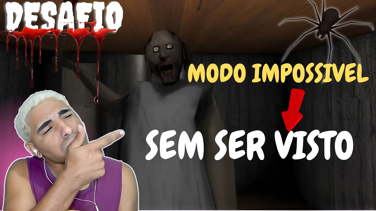 DESAFIO : MODO IMPOSSIVEL SEM SER VISTO PELA GRANNY + ARANHA