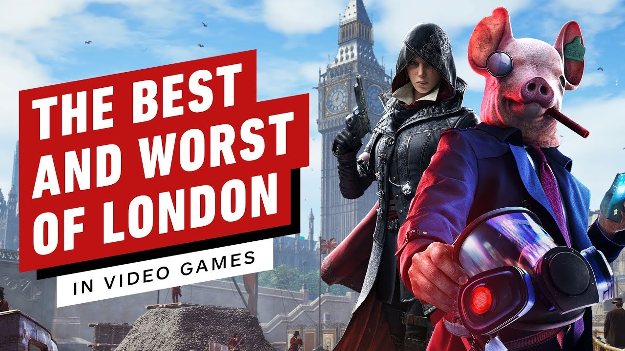The Best and Worst of London in Video Games