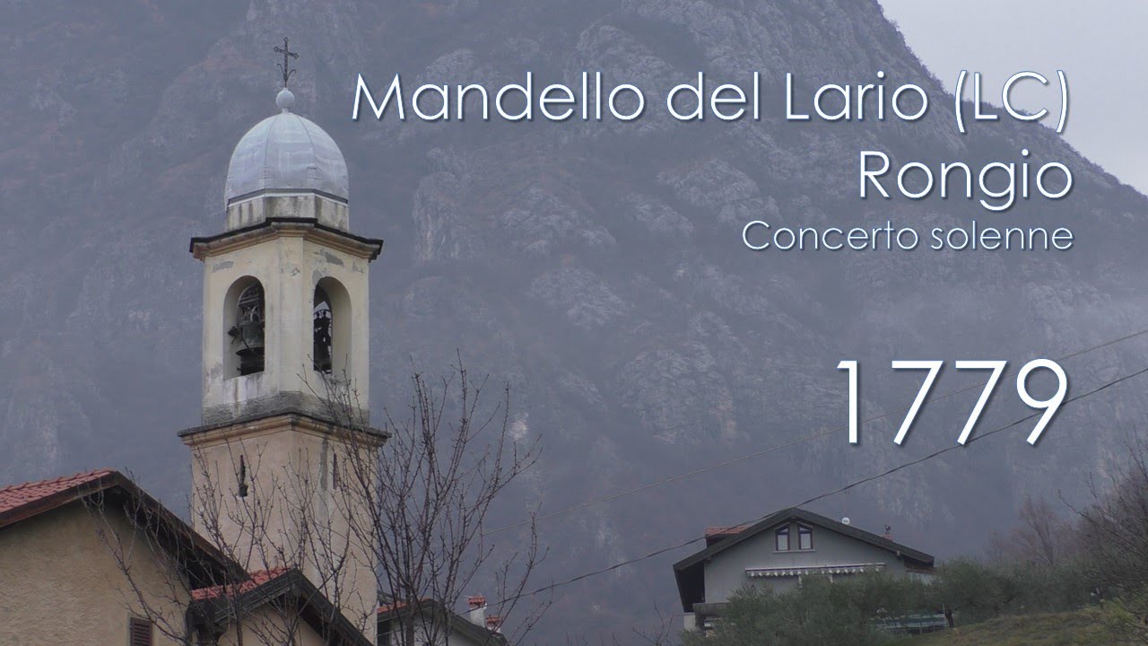 Le campane di Mandello del Lario (LC) - fraz. Rongio - Concerto solenne