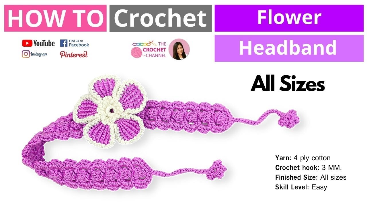 How to Crochet a Beautiful Flower Headband DIY A Baby Girl Headband English Pattern All Sizes