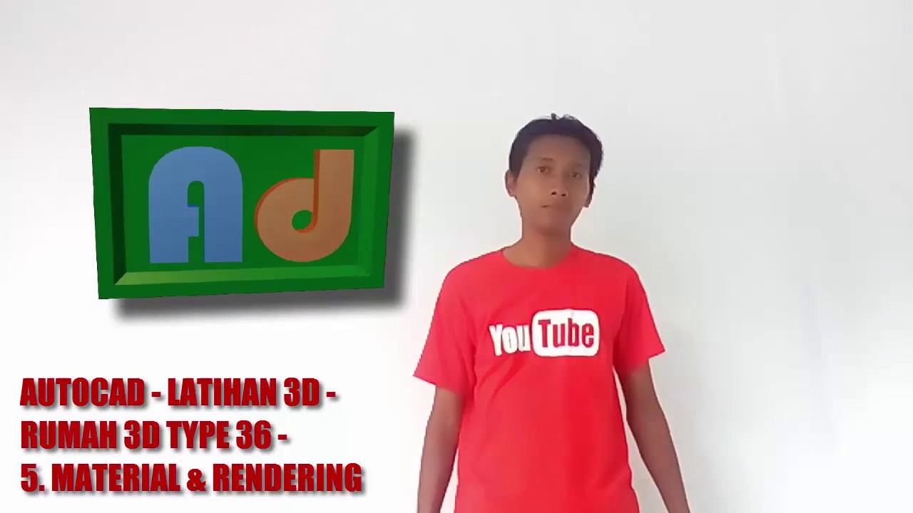 Autocad - Latihan 3D - Rumah Type 36 - 05. Material & Render