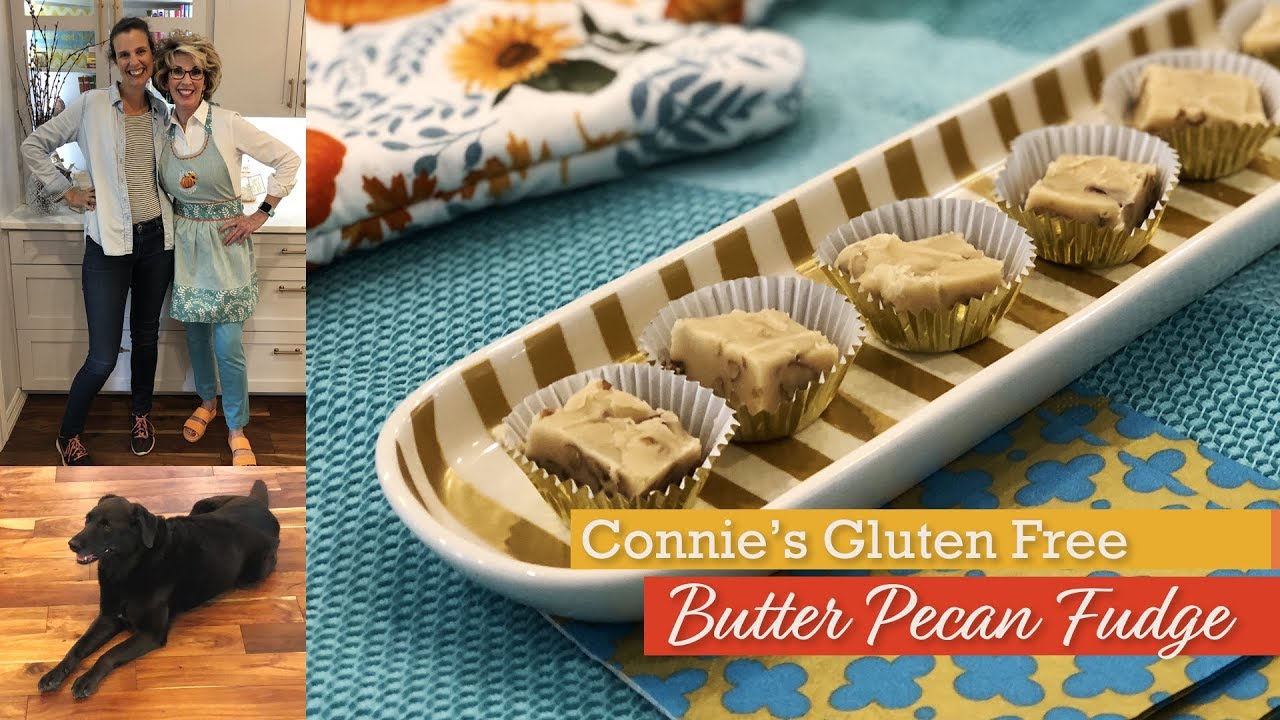 New Video! **Connie's Butter Pecan Fudge**