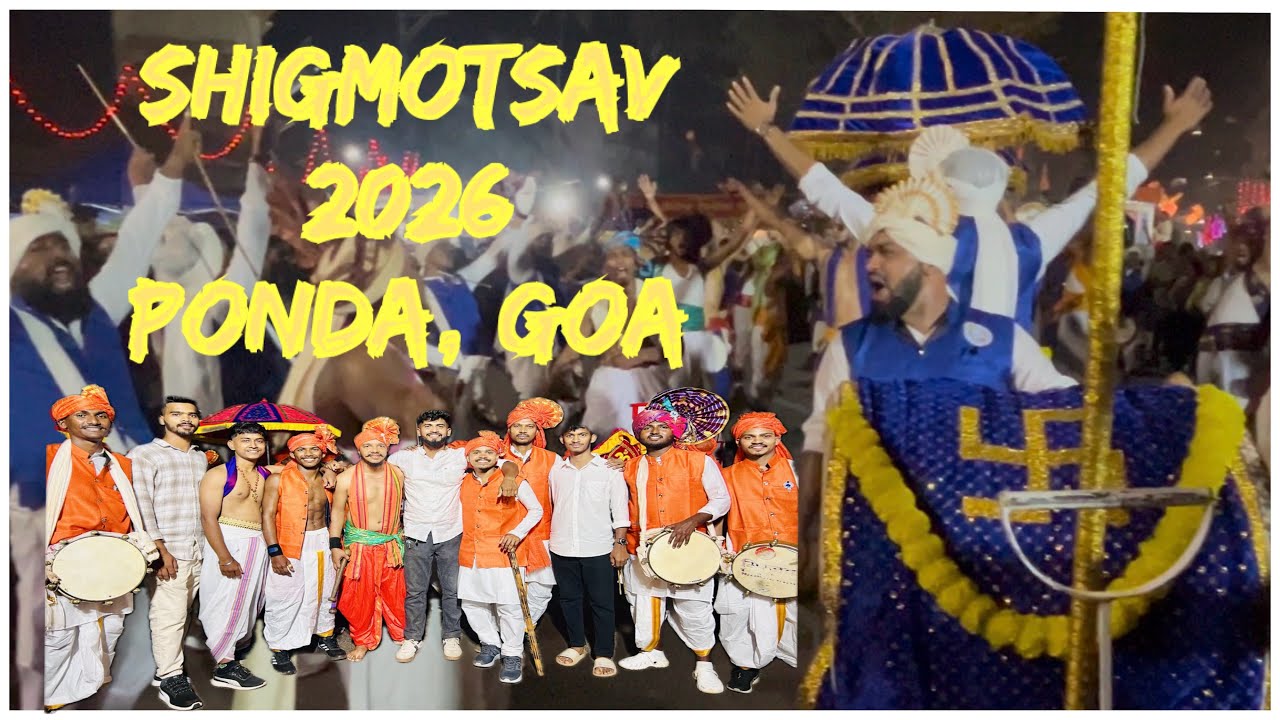 Shigmotsav 2026 Ponda goa