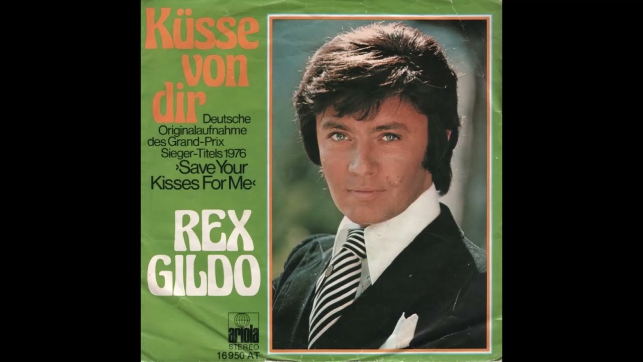 Rex Gildo - Küsse von dir