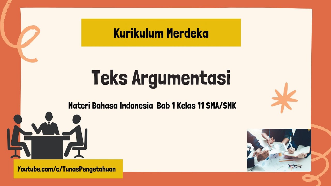 Materi Teks Argumentasi Kelas 11 l Bahasa Indonesia