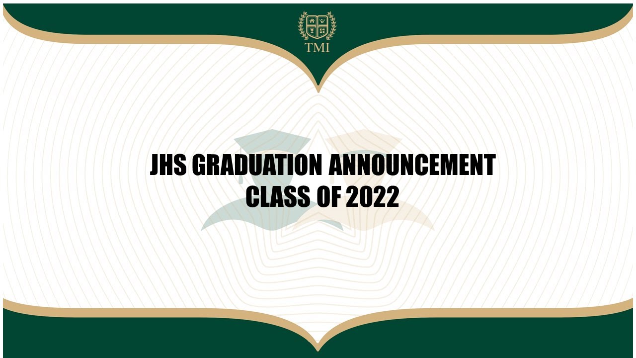 JHS GRADUATION ANNOUNCEMENT | CLASS OF 2022