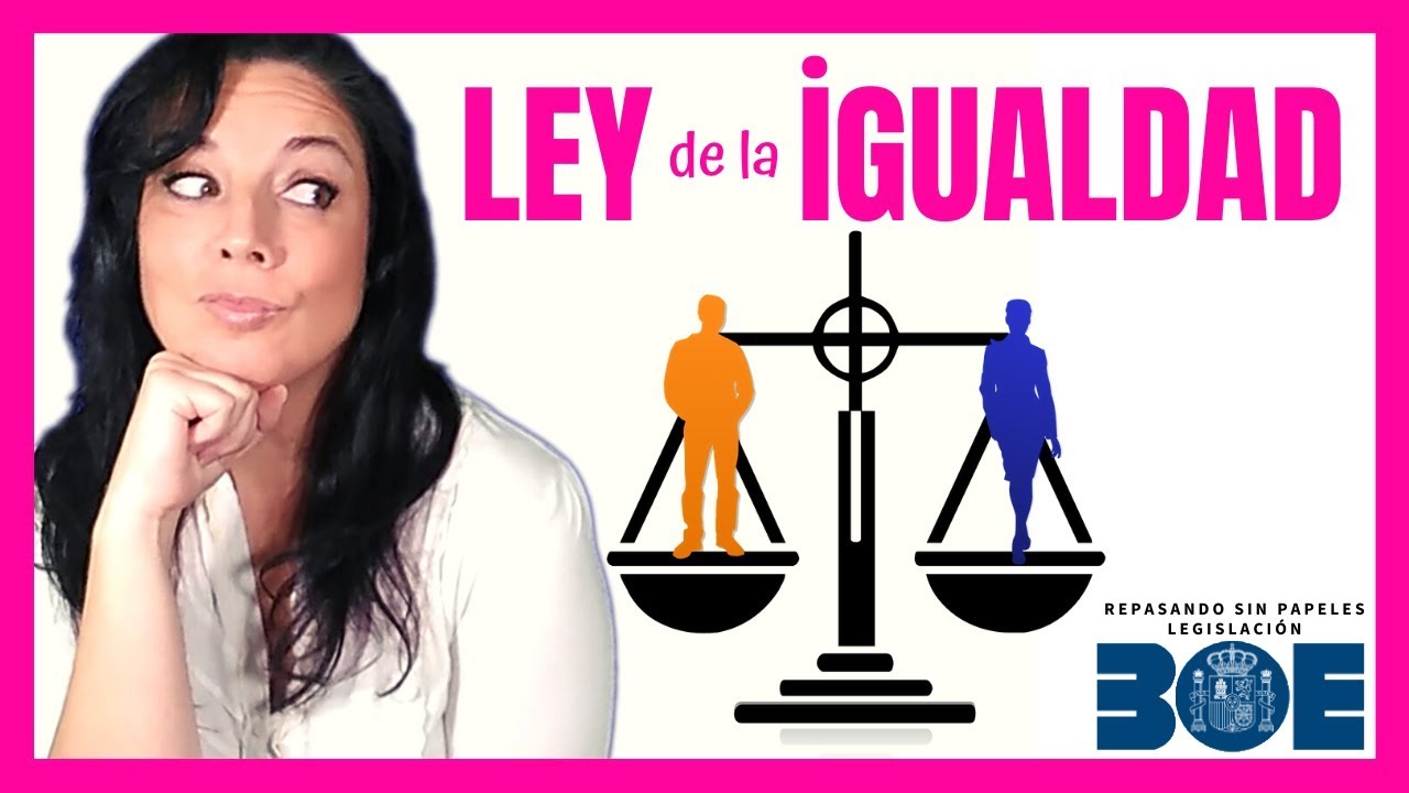 LEY DE IGUALDAD