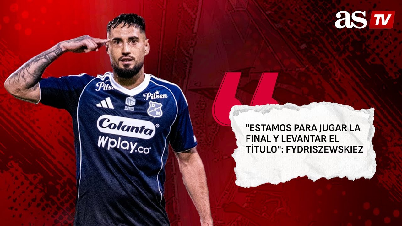 Fydriszewski y su sue&ntilde;o con el DIM: 