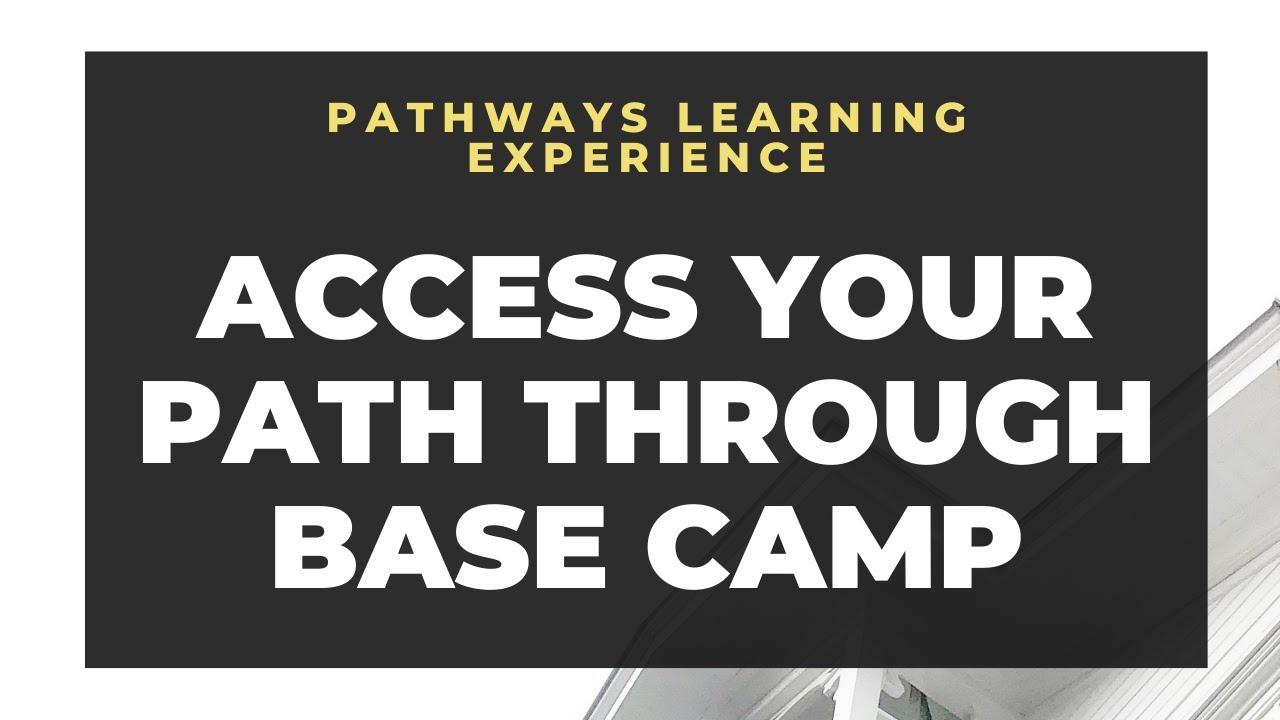 (Toastmasters) Access Your Path through Base Camp