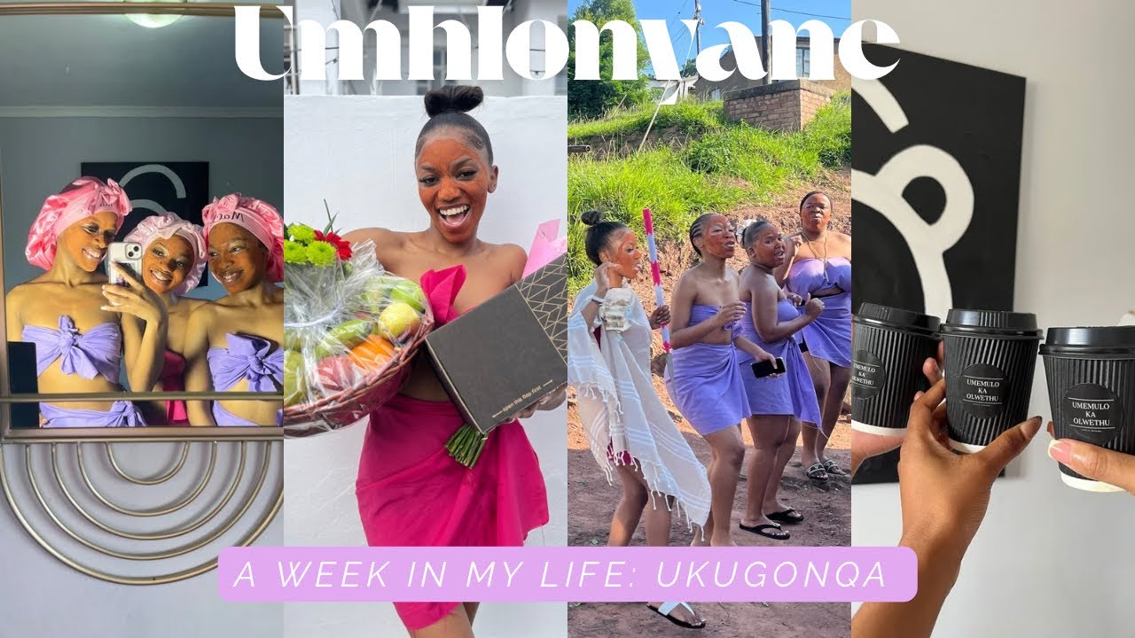 #vlog || A week in my life: Ukugonqa + Umhlonyane wami #sayoutuber #umemulo #weekinmylife 