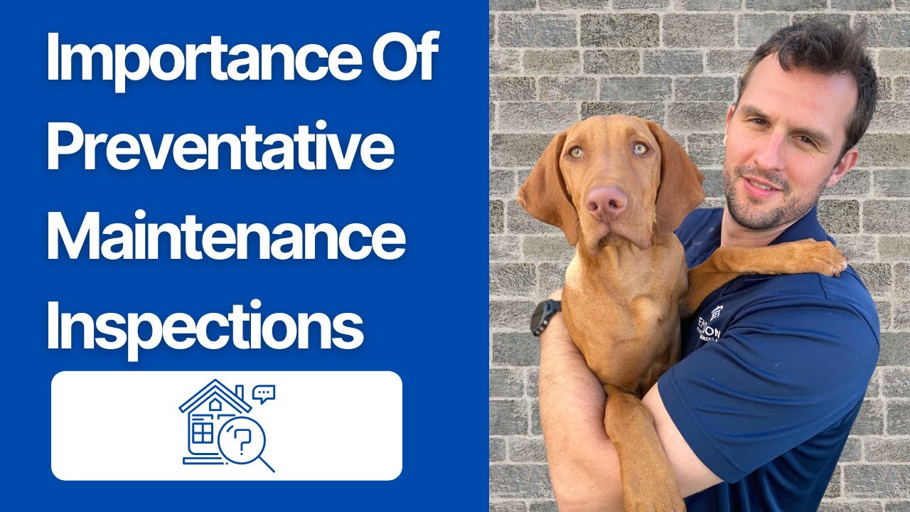 #306 - Importance of Preventative Maintenance Inspections