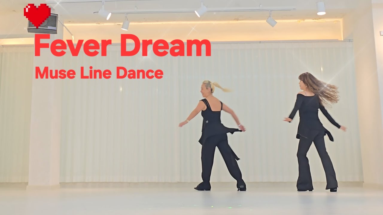 💫Fever Dream line dance| Intermediate| 뮤즈라인댄스