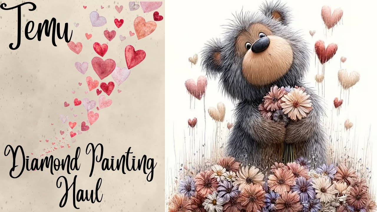 TEMU - Valentine Bear - Diamond Painting Haul - Diamond Art Craft Unboxing 79 A