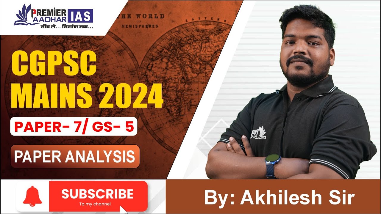 CGPSC Mains 2024 (Paper-7/GS-5 ) : Paper Analysis By Akhilesh Sir #cgpsc #mains