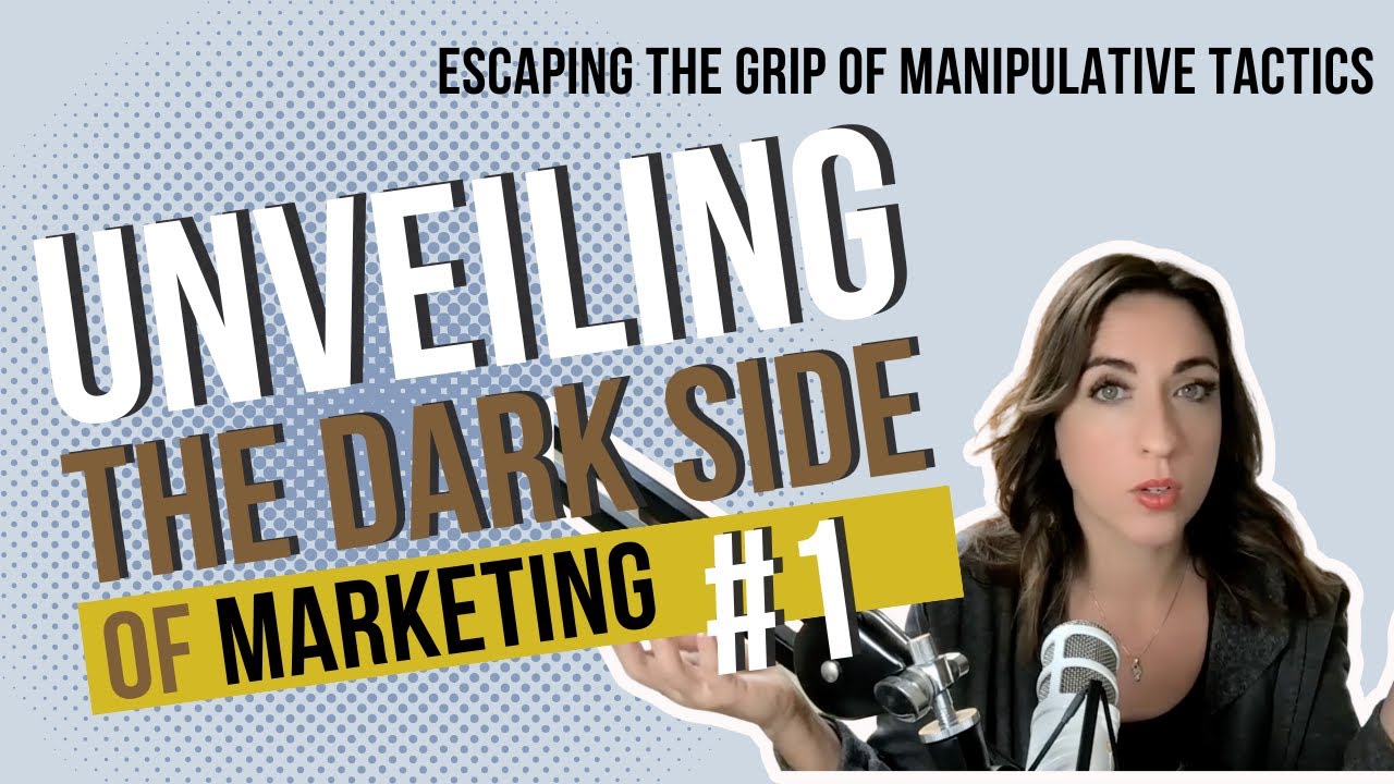 Unveiling the Dark Side of Marketing