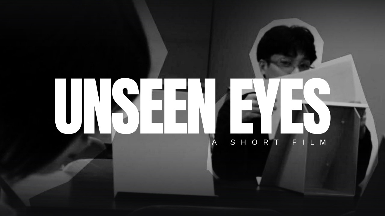 UNSEEN EYES (2026) | Short Film