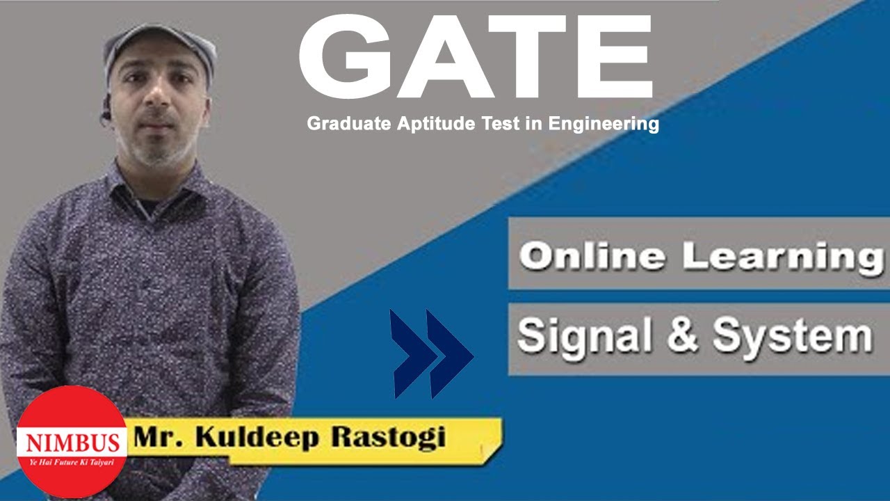 Signal & System Online Class for GATE | Nimbus - Ye Hai Future ki Taiyari
