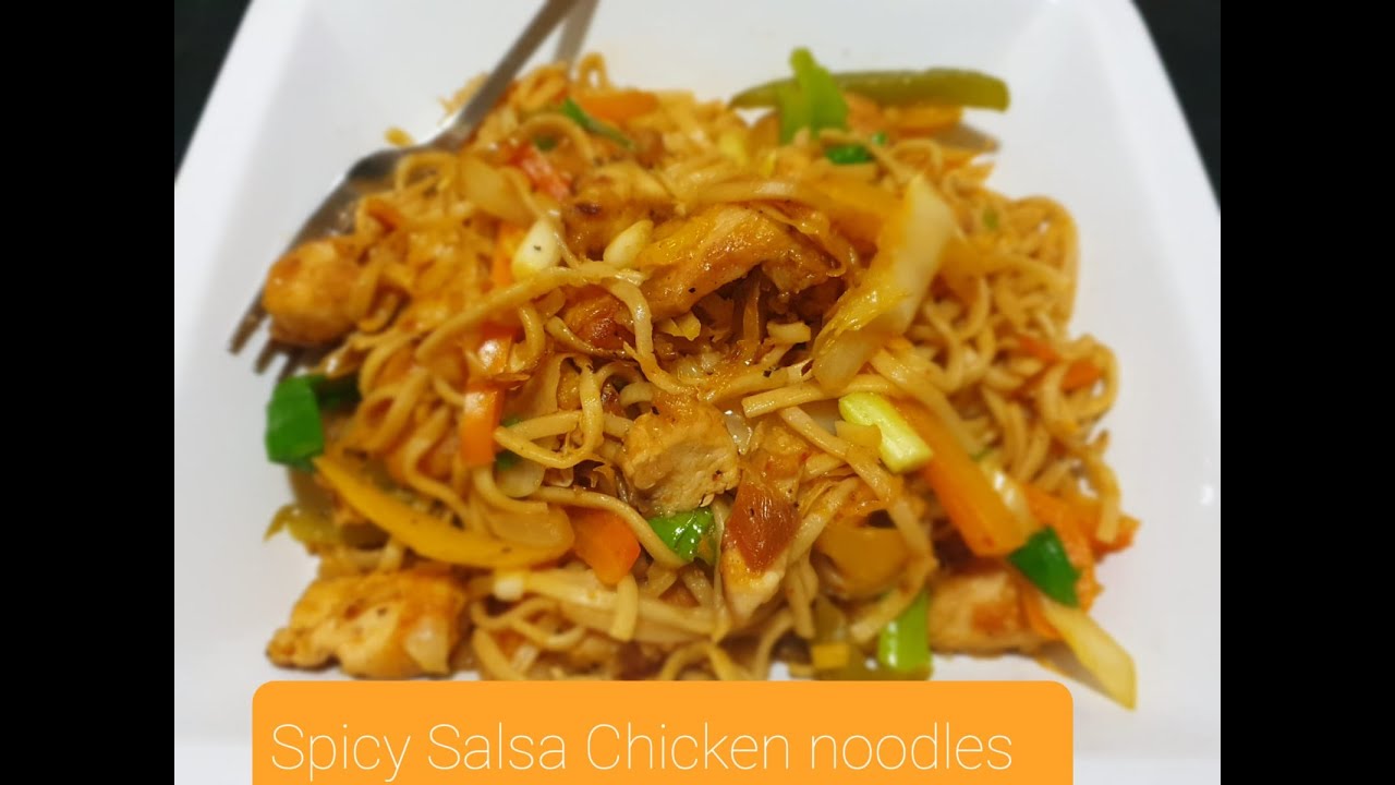 Spicy Salsa Chicken Noodles| How to make chicken noodles| Step by Step|Quick & Recipe