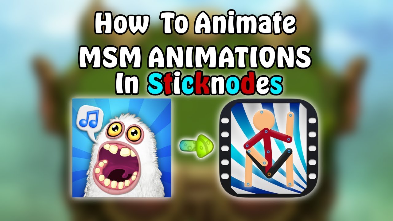 MSM ANIMATIONS in STICKNODES! (Tutorial)