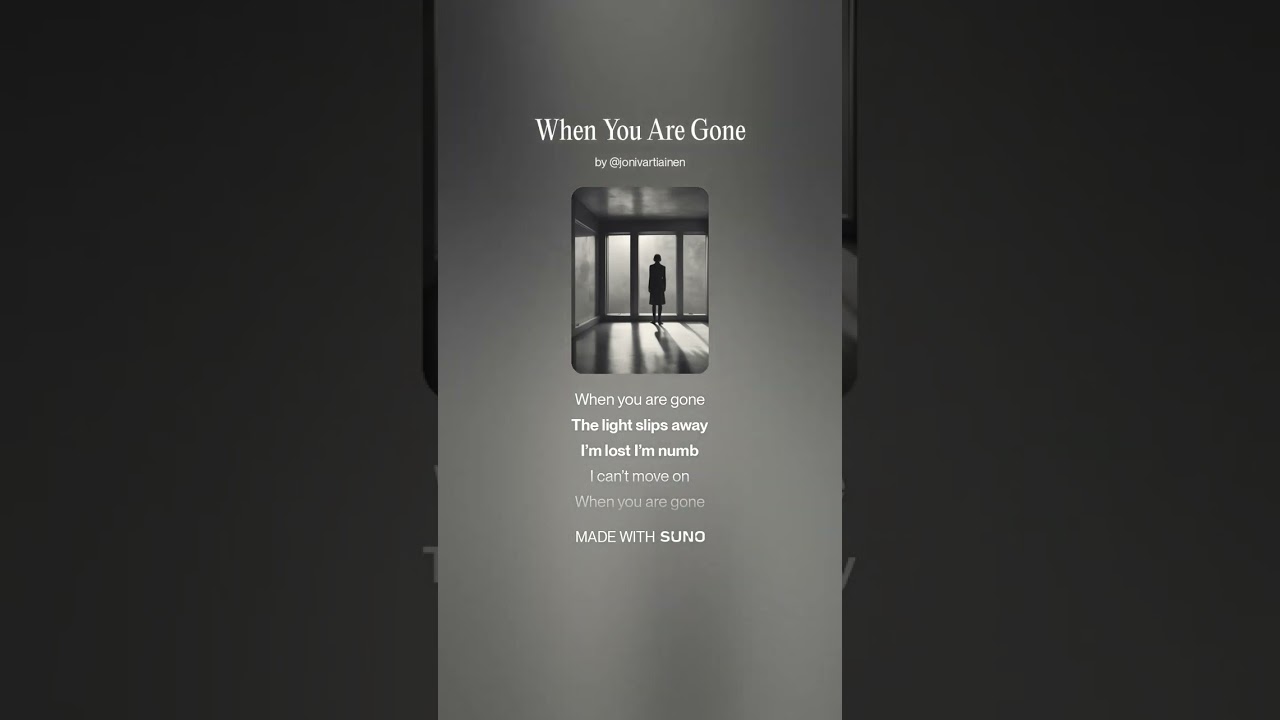 When You Are Gone