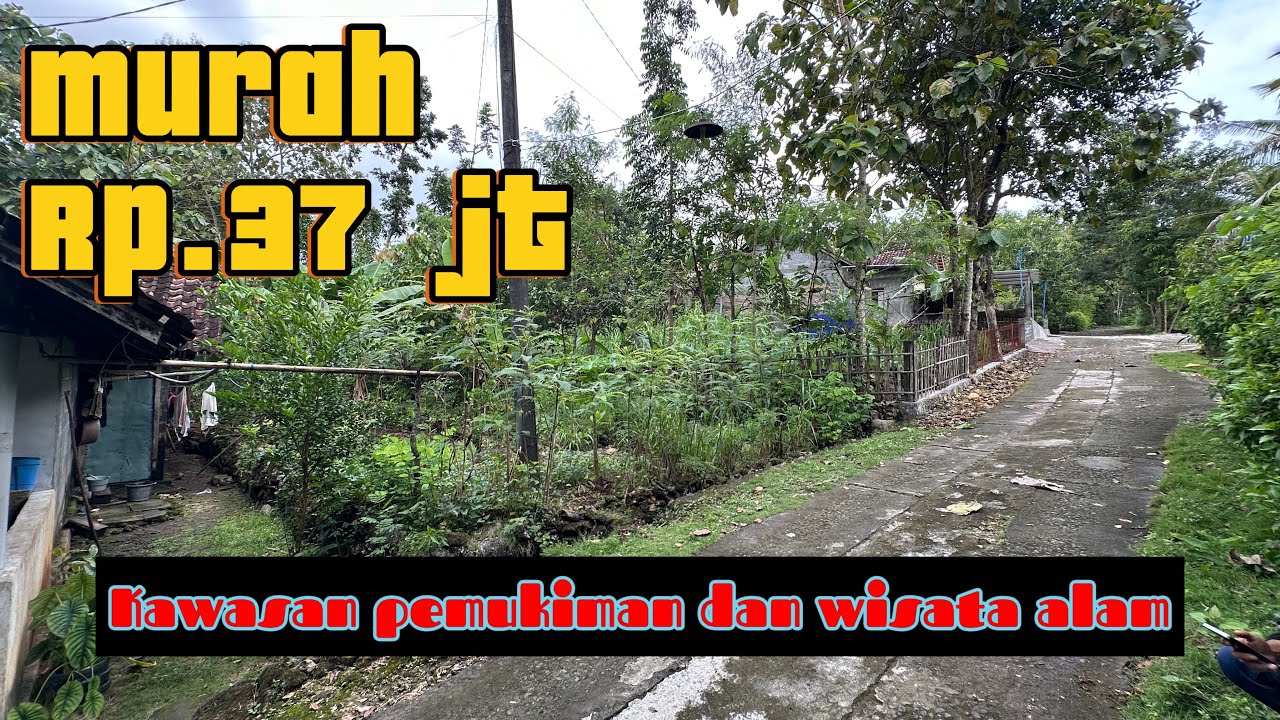 Dijual tanah dikawasan pemukiman dan wisata alam goa pindul