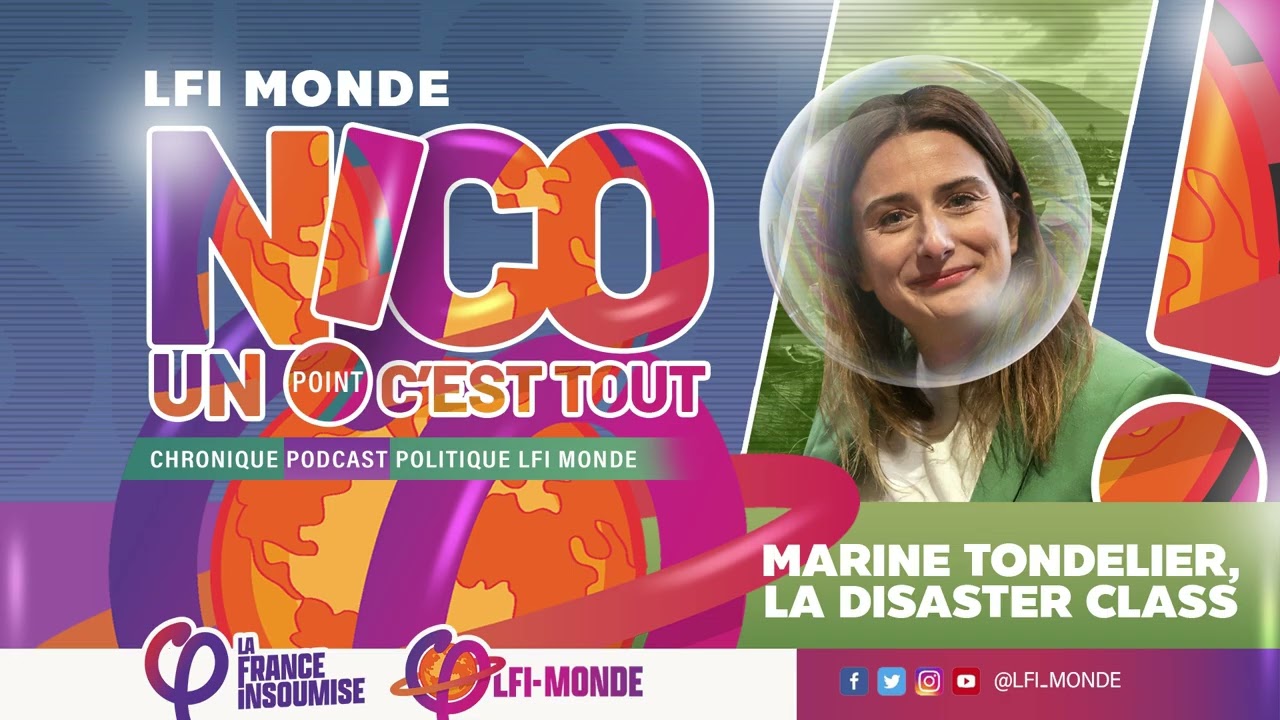 Nico, 1 point c'est tout ! – Marine Tondelier, la disaster class'