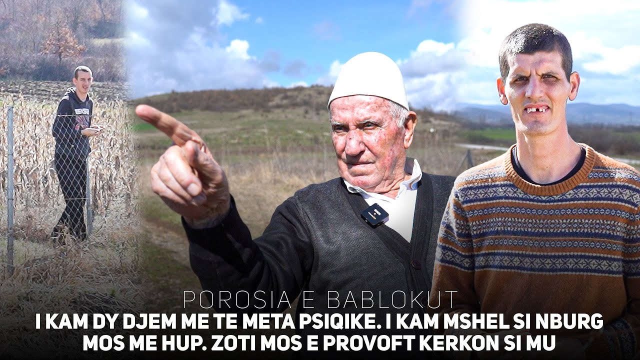 Plaku: I kam dy djem me të meta Psiqike. I kam mshel si n'burg mos me hup. Zoti mos e provoft kerkon